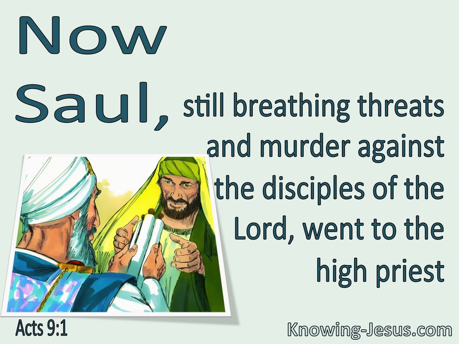 Acts 9:1 Saul Breathed Threats And Murder (aqua)